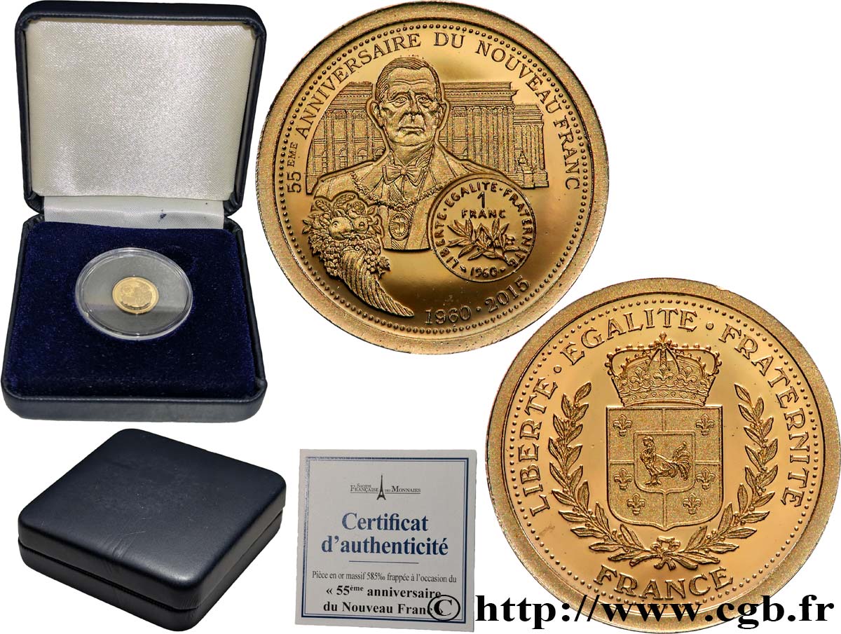 CINQUIÈME RÉPUBLIQUE Médaille, 55e anniversaire du nouveau franc BE