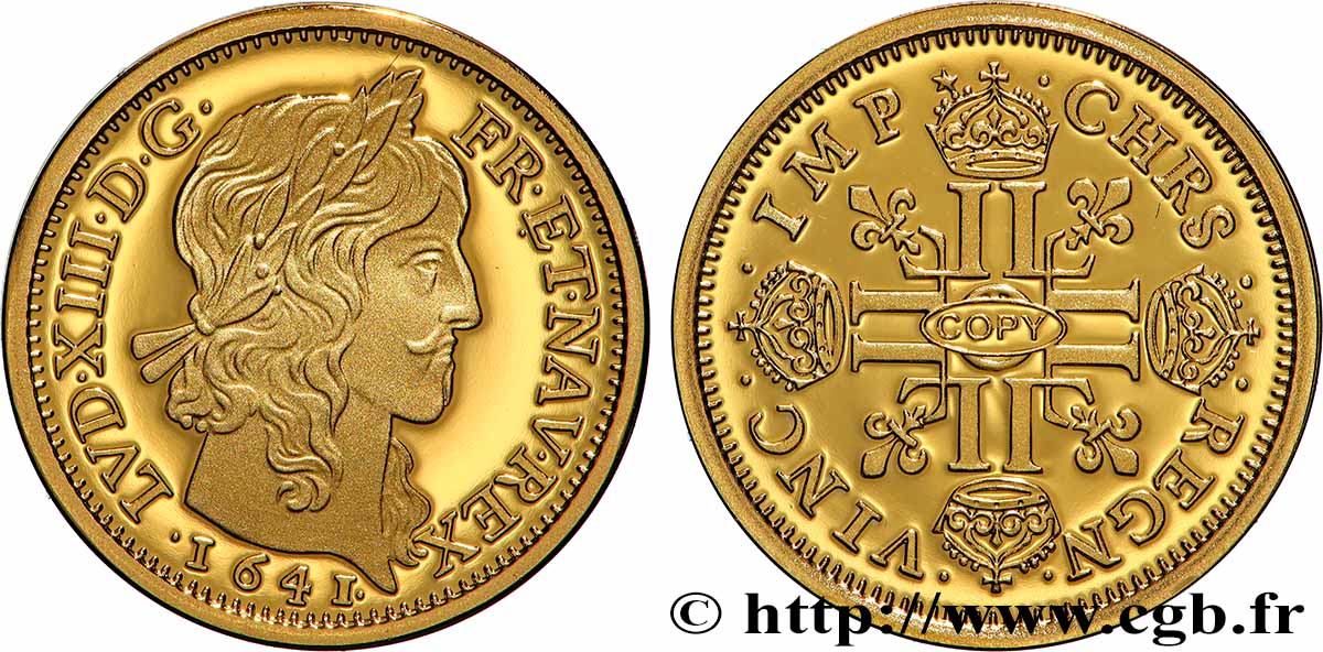 L&nbsp;OR DE LA FRANCE Médaille, Reproduction de monnaie, Louis d&nbsp;or aux huit L (effigie de Jean Warin) BE