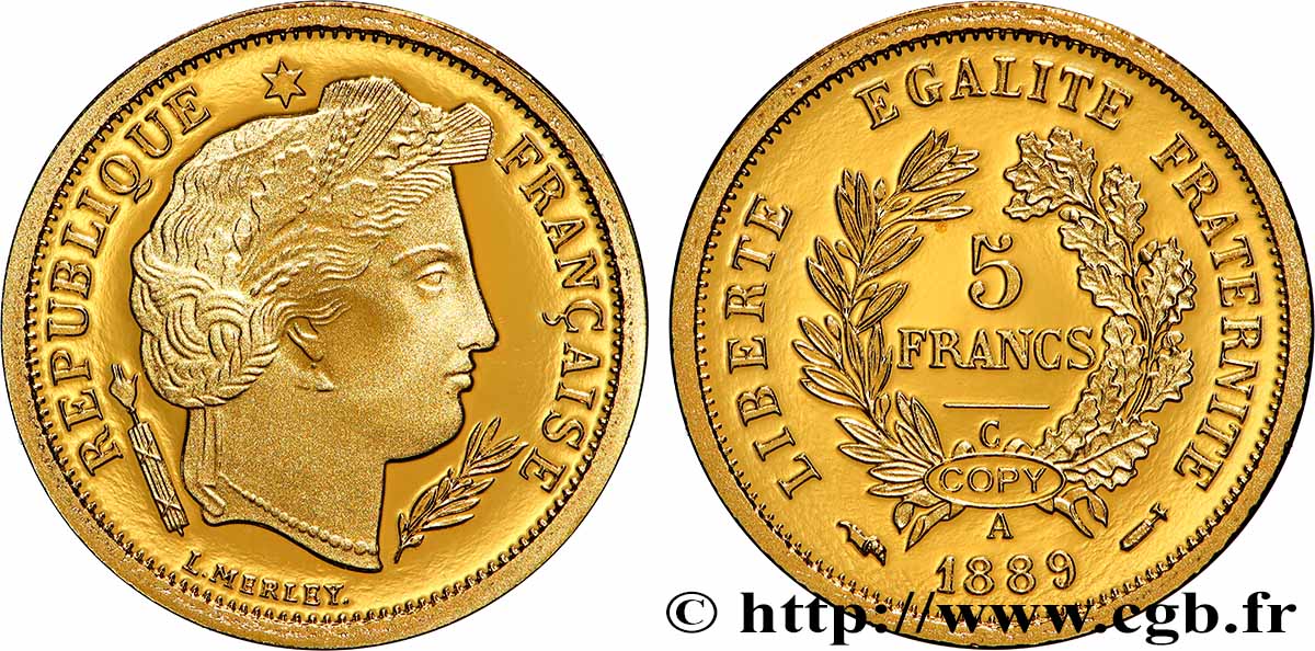L&nbsp;OR DE LA FRANCE Médaille, Reproduction de monnaie, 5 francs Cérès, Troisième république BE
