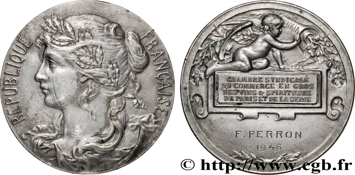 PROVISORY GOVERNEMENT OF THE FRENCH REPUBLIC Médaille, Chambre Syndicale du Commerce en Gros des vins et spiritueux AU