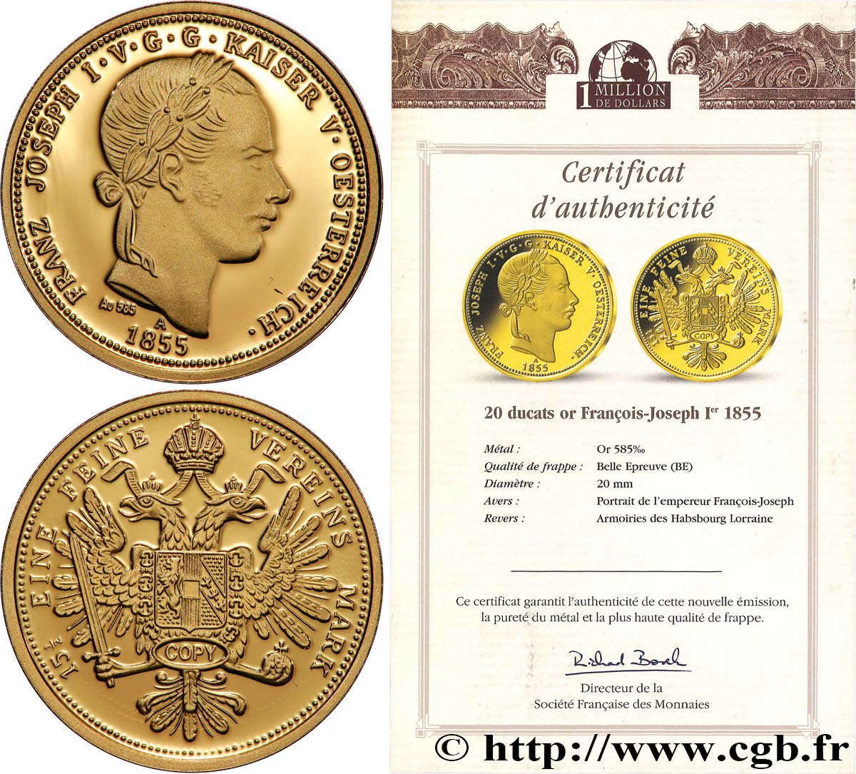 1 MILLION DOLLAR SERIES Médaille, Reproduction d’une monnaie, Essai du 20 florins François-Joseph Ier Proof set