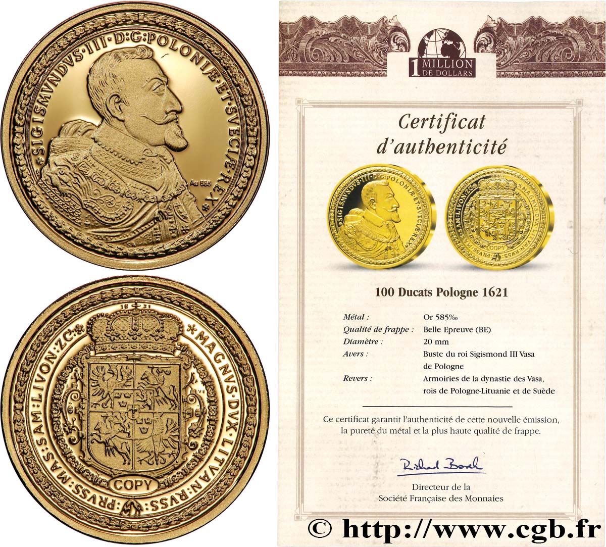 1 MILLION DOLLAR SERIES Médaille, Reproduction d’une monnaie, 100 ducats de Sigismond III de Pologne Proof set