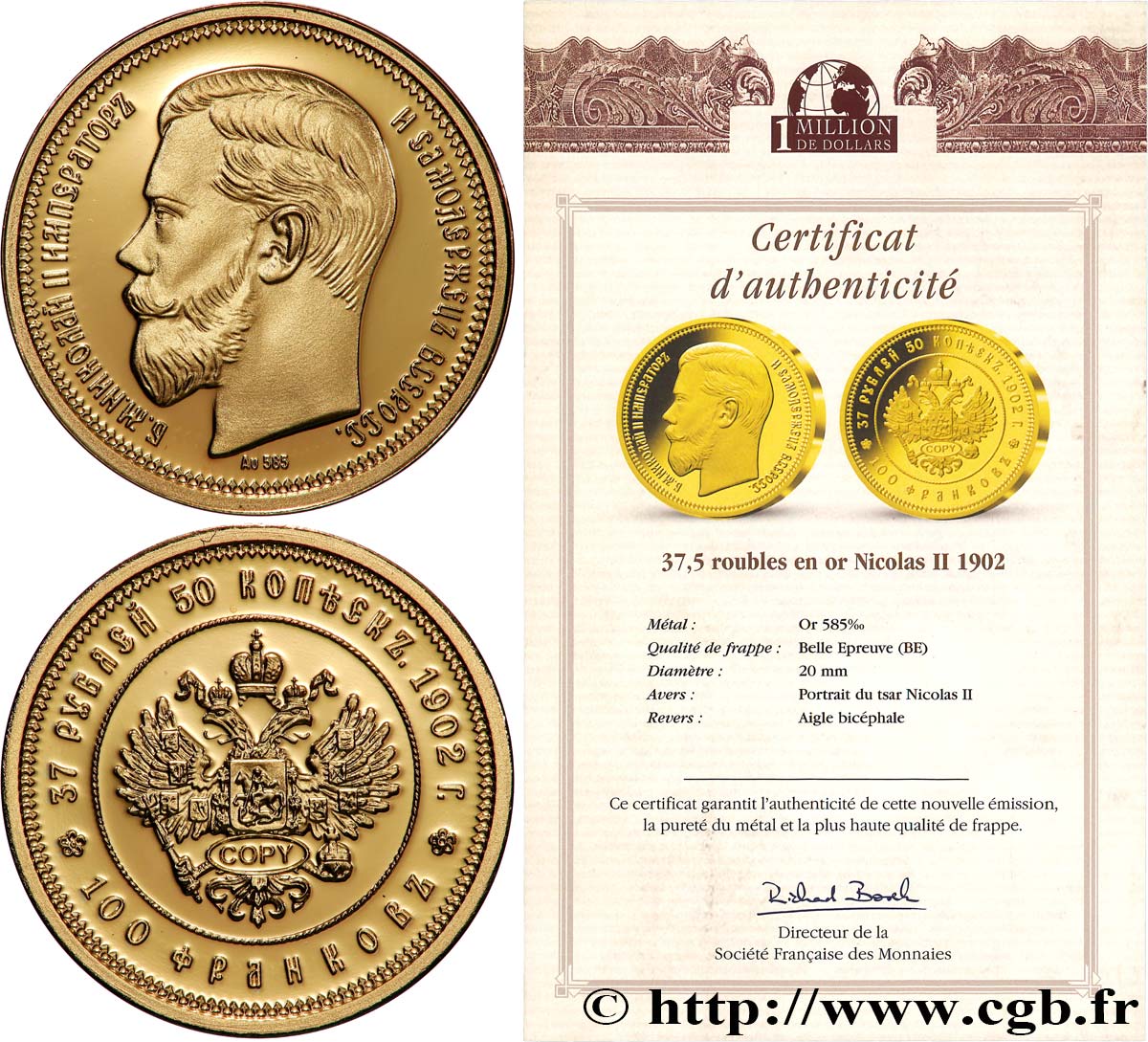 1 MILLION DOLLAR SERIES Médaille, Reproduction d’une monnaie, 37 roubles 50 kopecks/100 francs Nicolas II Proof set