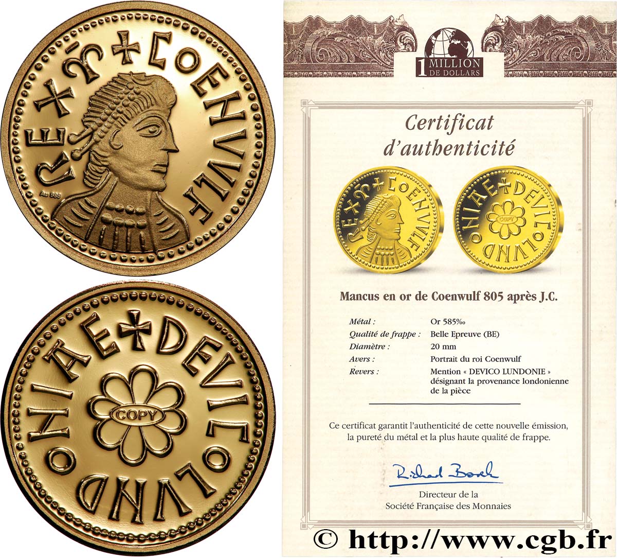 1 MILLION DOLLAR-SERIE Médaille, Reproduction d’une monnaie, Mancus de Coenwulf Polierte Platte