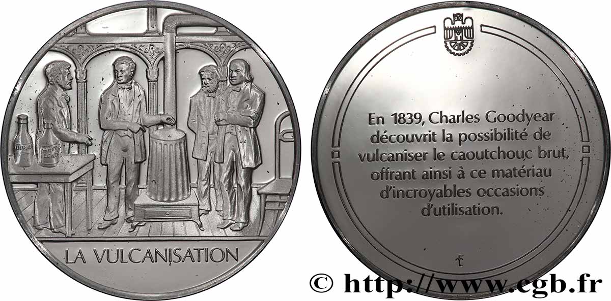 LES 100 PLUS GRANDES INVENTIONS DE L&nbsp;HUMANITÉ Médaille, Invention de la vulcanisation BE