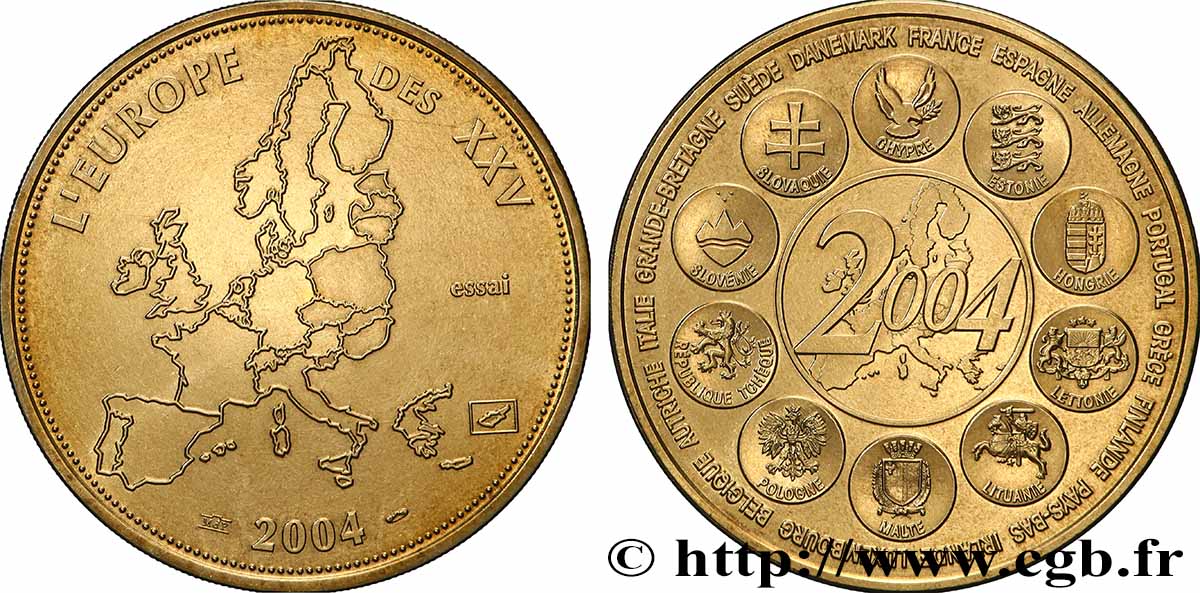 EUROPA Médaille, Essai, L’Europe des XXV AU