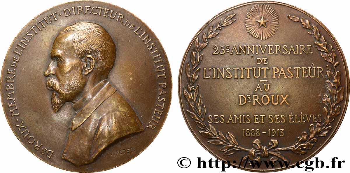 III REPUBLIC Médaille, 25e anniversaire de l’institut Pasteur AU
