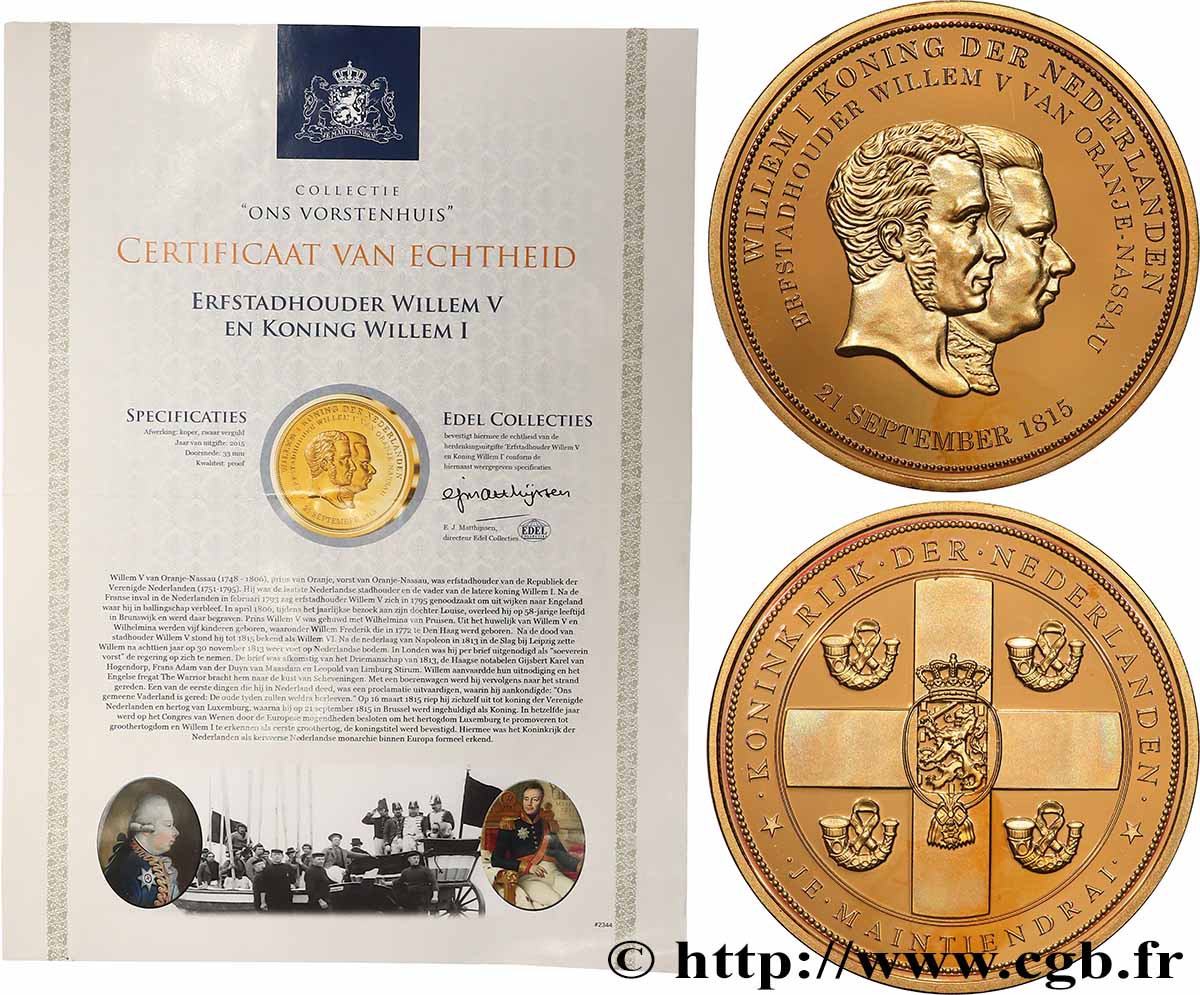 PAYS-BAS Médaille, Stoutiste héréditaire Guillaume V SPL