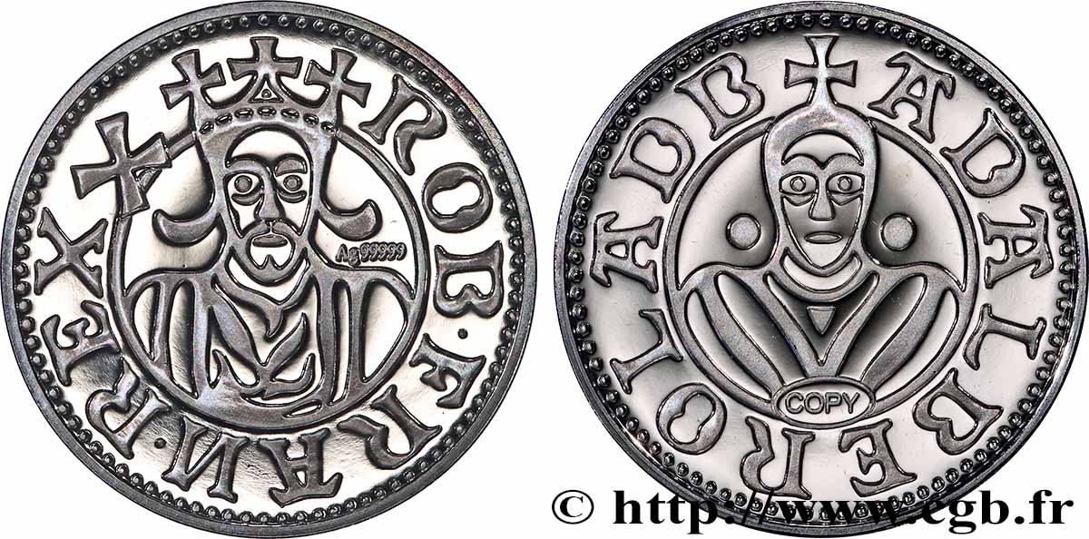 ROBERT II THE PIOUS Médaille, Reproduction du denier de Laon Proof set