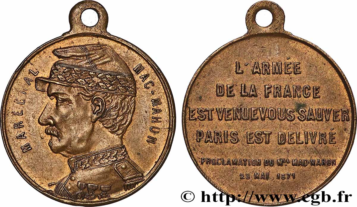 DRITTE FRANZOSISCHE REPUBLIK Médaille, Déclaration de Mac - Mahon SS