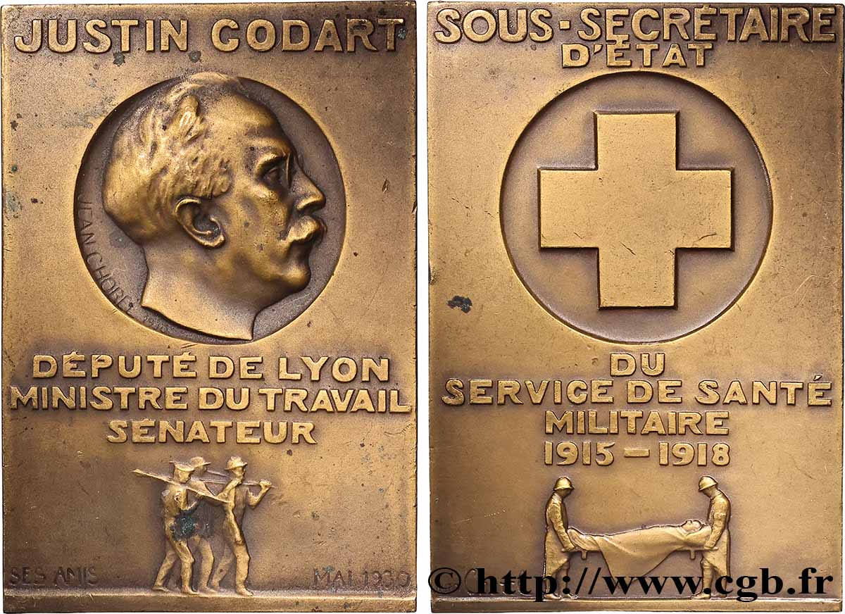 TERCERA REPUBLICA FRANCESA Plaquette, Justin Godart, Sous-secrétaire d’Etat du service de santé MBC+