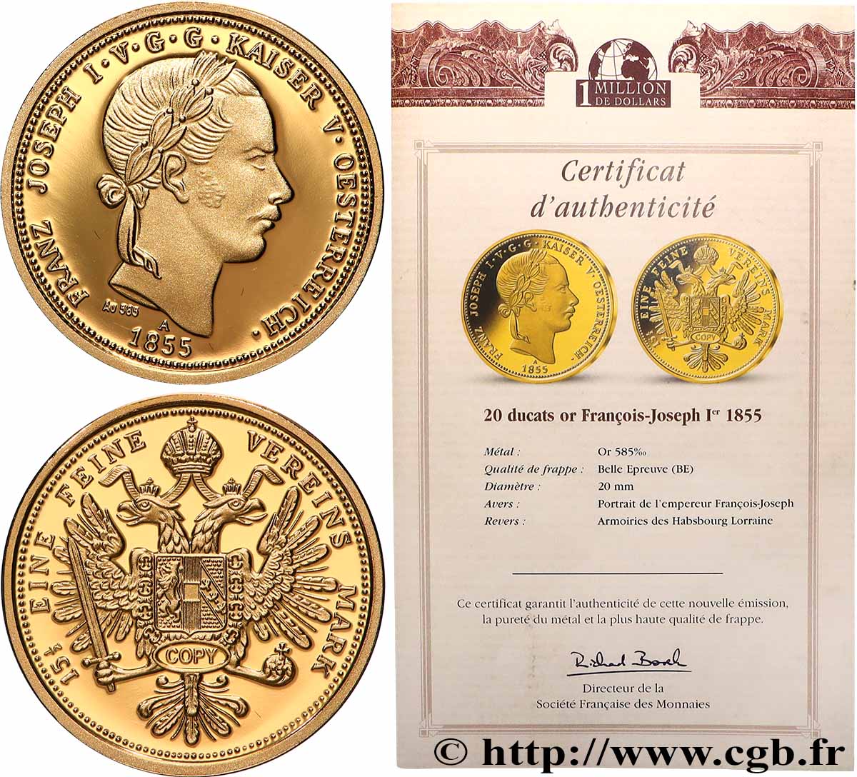 SÉRIE 1 MILLION DE DOLLARS Médaille, Reproduction d’une monnaie, Essai du 20 florins François-Joseph Ier BE