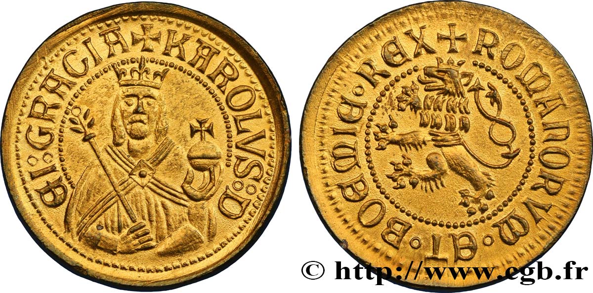 BOHEMIA - KINGDOM OF BOHEMIA - CHARLES I OF BOHEMIA Médaille de Charles IV (empereur des Romains) AU