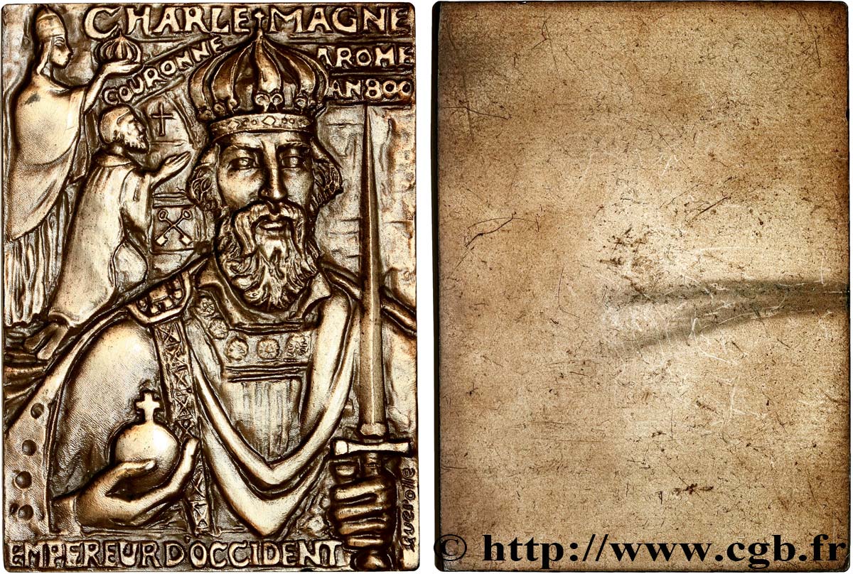 CHARLES Ier dit CHARLEMAGNE Plaquette uniface, Charlemagne AU