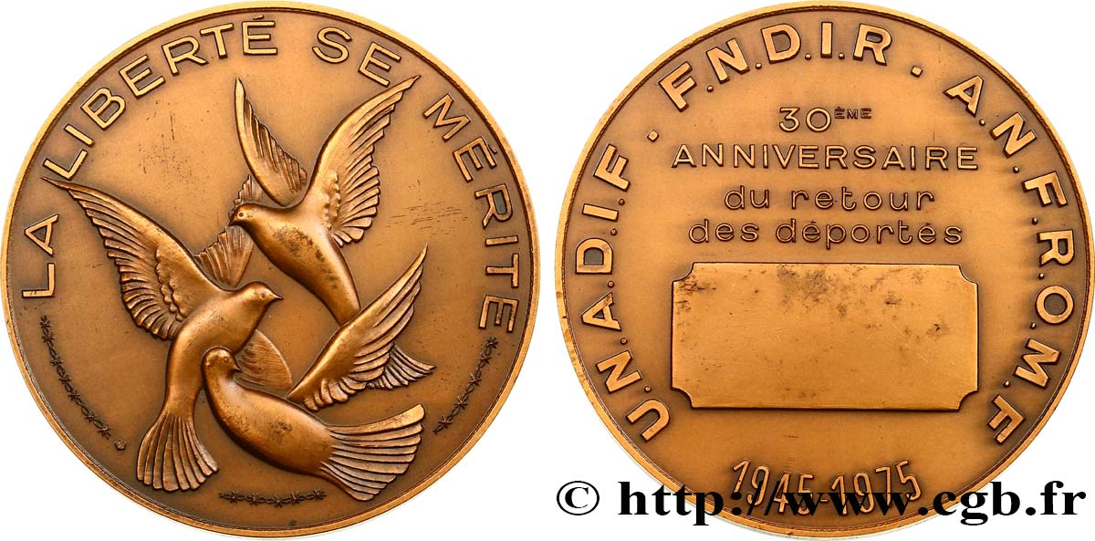 QUINTA REPUBBLICA FRANCESE Médaille, 30e anniversaire du retour des déportés q.SPL