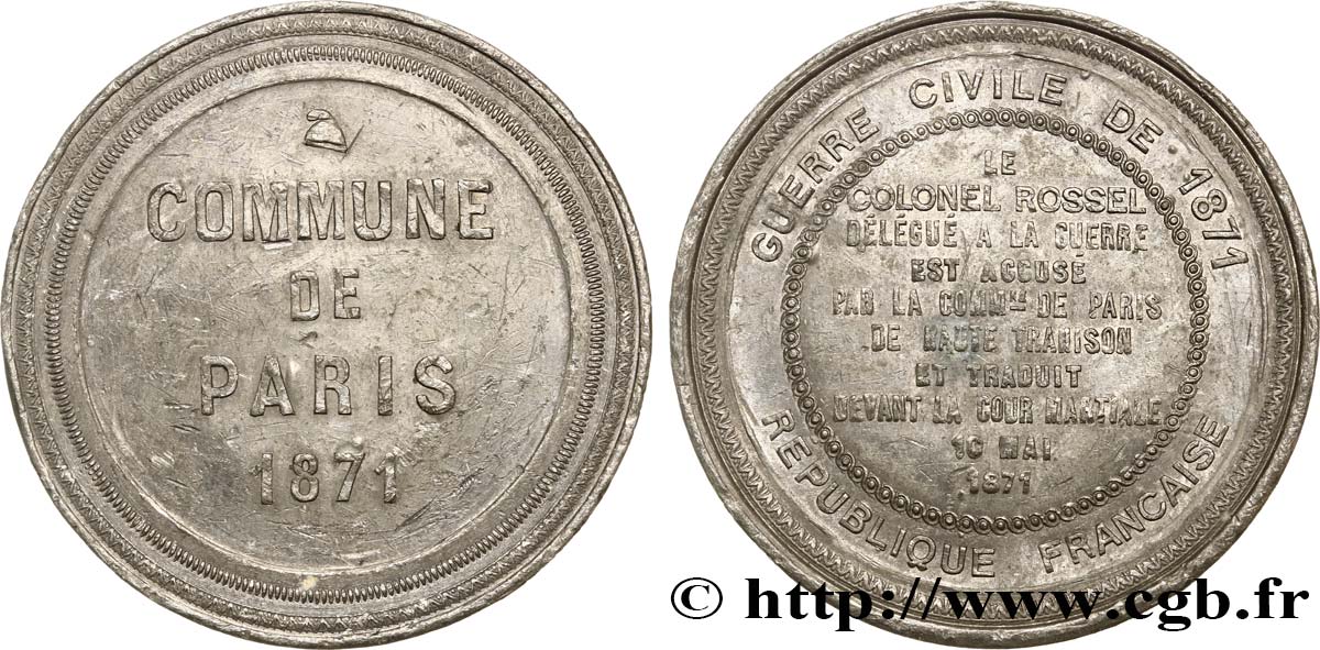 GUERRE DE 1870-1871 Médaille, Commune de Paris, Colonel Rossel BB