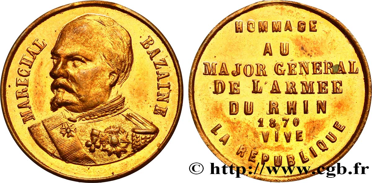 GUERRE DE 1870-1871 Médaille, Hommage au Maréchal Bazaine, major général de l’armée du Rhin TTB