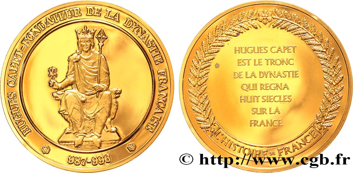 HISTOIRE DE FRANCE Médaille, Hugues Capet, fondateur de la dynastie BE
