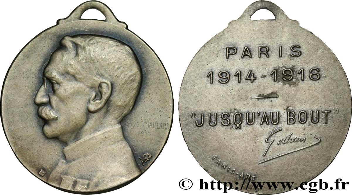 III REPUBLIC Médaille “Jusqu’au bout” du général Gallieni XF
