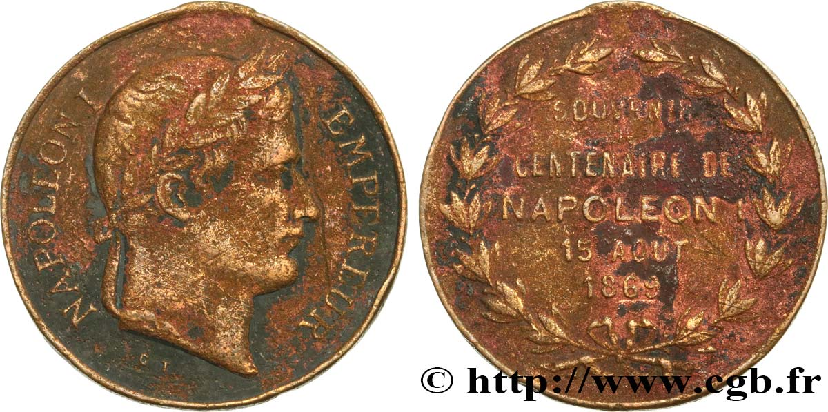 SECOND EMPIRE Souvenir du centenaire de Napoléon Ier B+