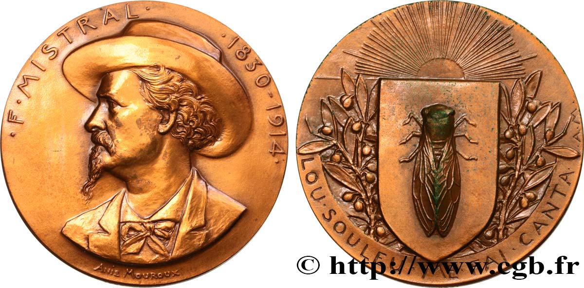 LITERATURE : WRITERS - POETS Médaille, Frédéric Mistral, “Le soleil me fait chanter” VZ