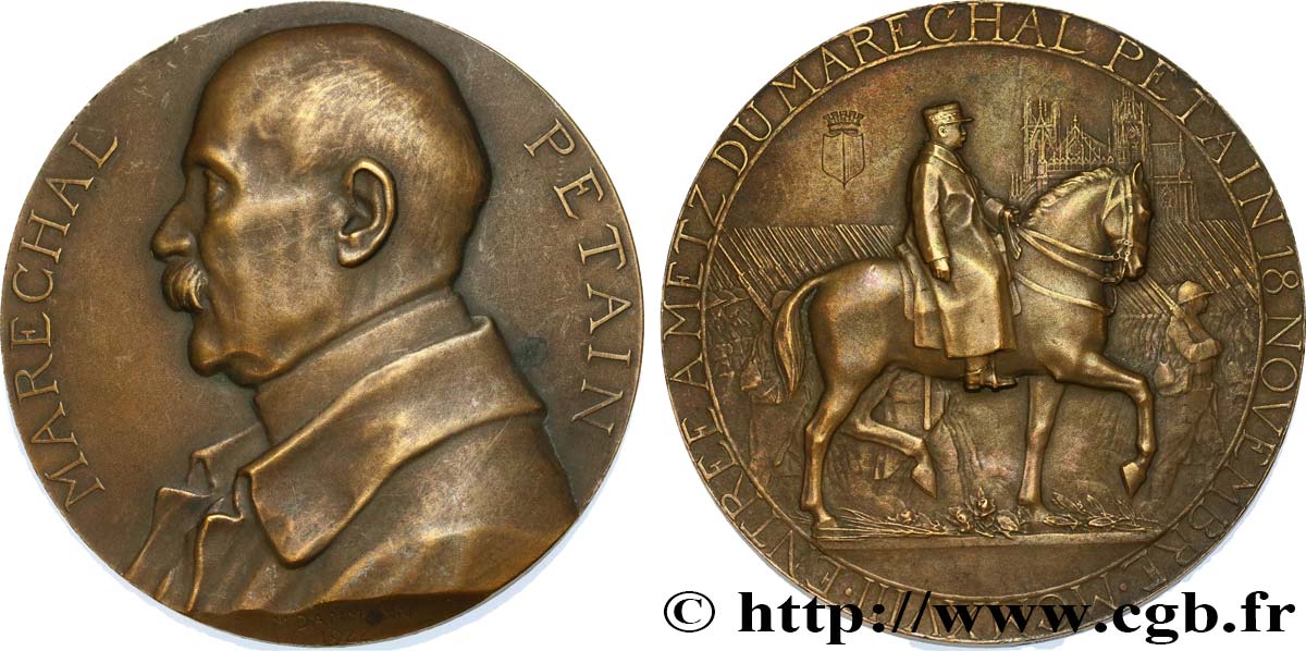 TROISIÈME RÉPUBLIQUE Médaille, Entrée du Maréchal Pétain à Metz SUP