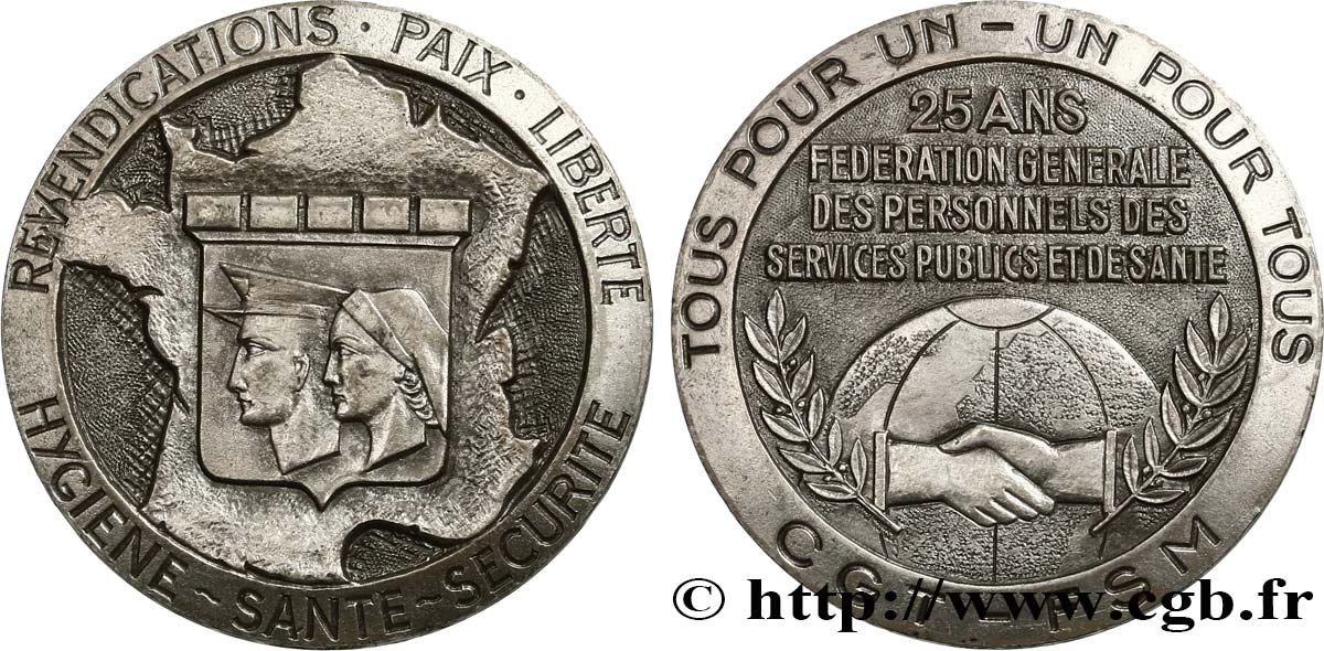ASSOCIATIONS PROFESSIONNELLES - SYNDICATS Médaille, 25 ans de fédération générale des personnels des services publics et de santé SUP