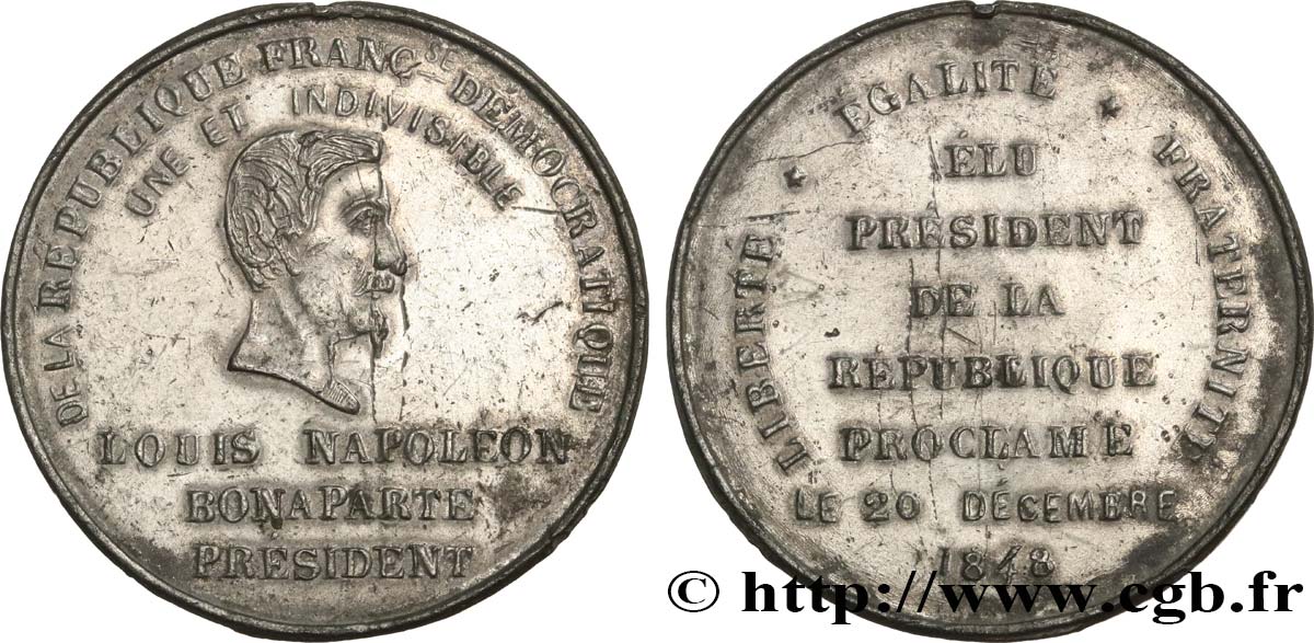 DEUXIÈME RÉPUBLIQUE Médaille, Élection du président Louis Napoléon Bonaparte TTB+/TTB