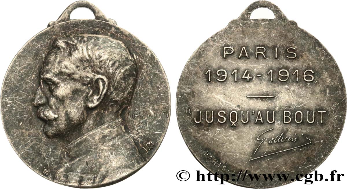 III REPUBLIC Médaille “Jusqu’au bout” du général Gallieni VF