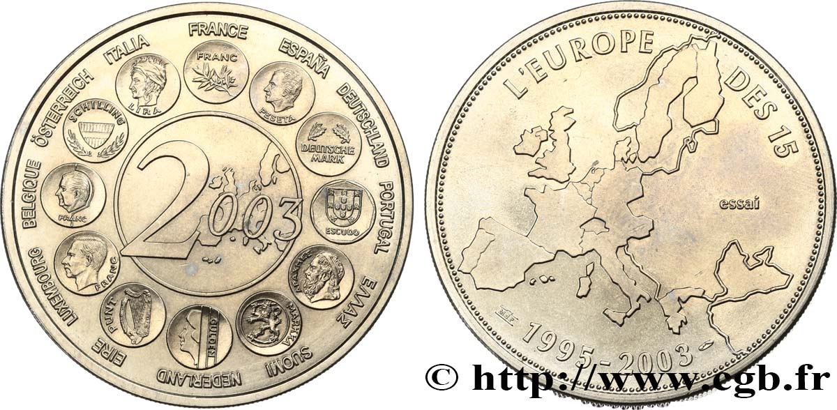 QUINTA REPUBBLICA FRANCESE Médaille, Essai, l’Europe des 15 BB