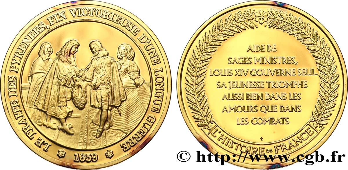 HISTOIRE DE FRANCE Médaille, Le traité des Pyrénées SPL