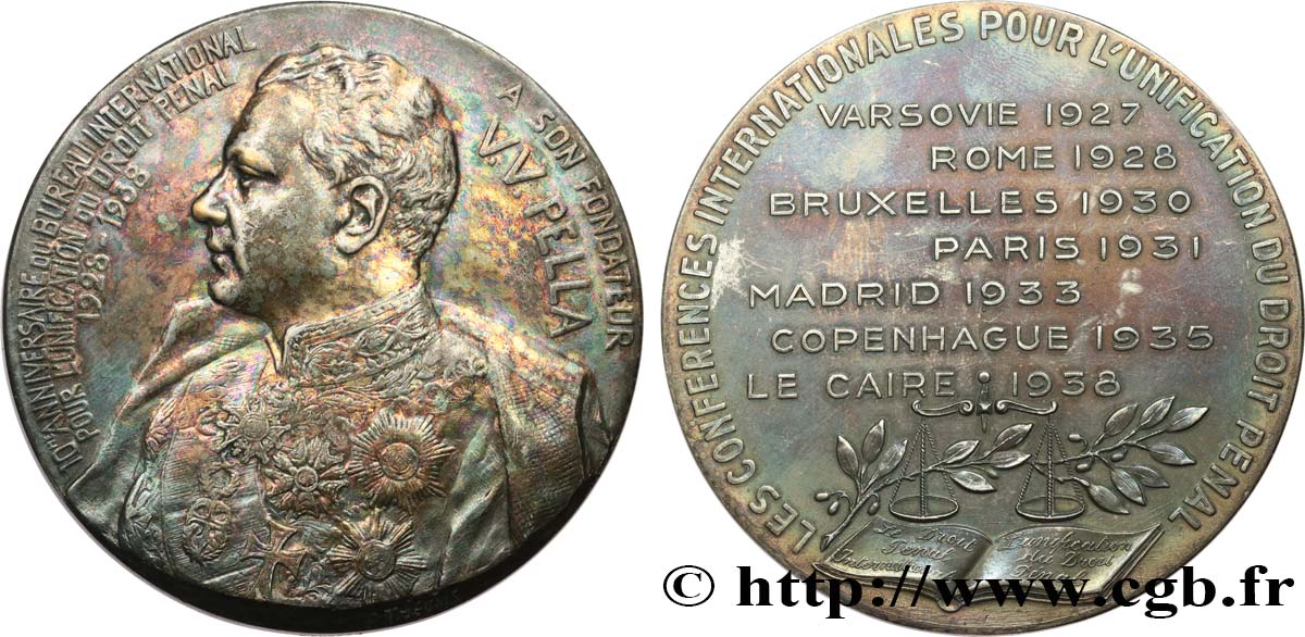 ROMANIA Médaille, Vespasian Pella, 10e anniversaire du bureau international pour l’unification du droit pénal XF