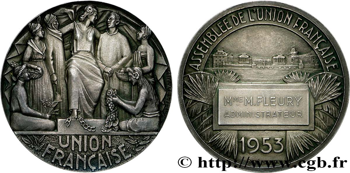 FRENCH UNION - FOURTH REPUBLIC Médaille, Assemblée de l’Union Française, Administrateur AU