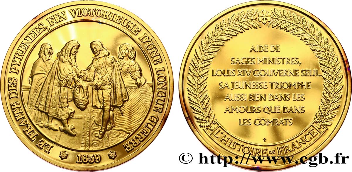HISTOIRE DE FRANCE Médaille, Le traité des Pyrénées SPL