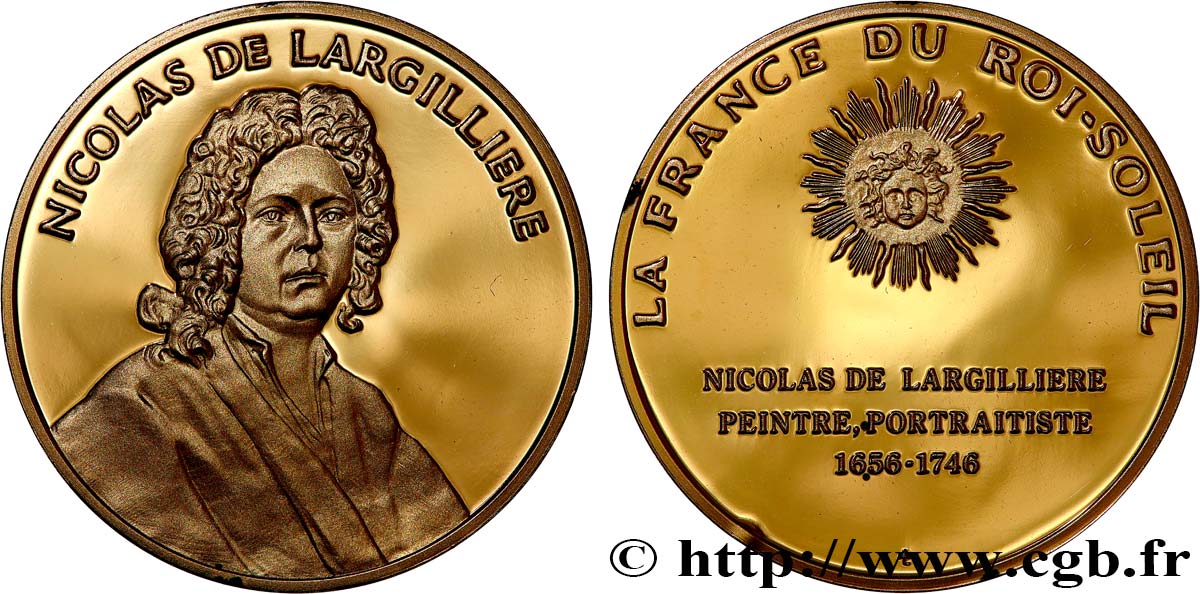 LA FRANCE DU ROI-SOLEIL Médaille, Nicolas de Largilliere SPL