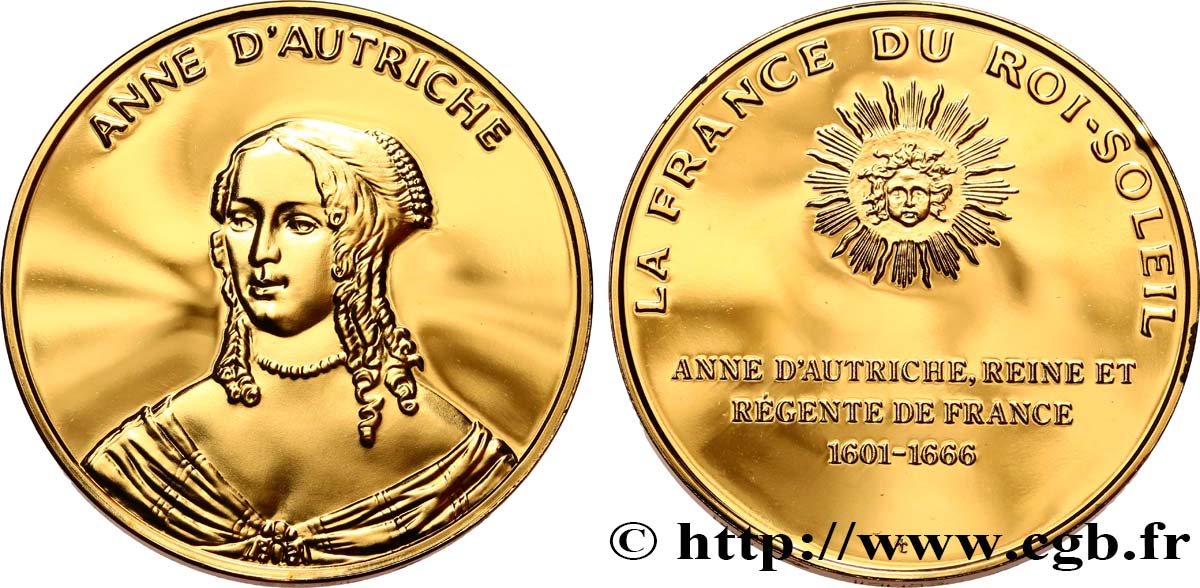LA FRANCE DU ROI-SOLEIL Médaille, Anne D’Autriche SPL