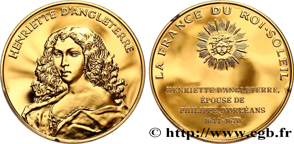 LA FRANCE DU ROI-SOLEIL Médaille, Henriette d’Angleterre fST