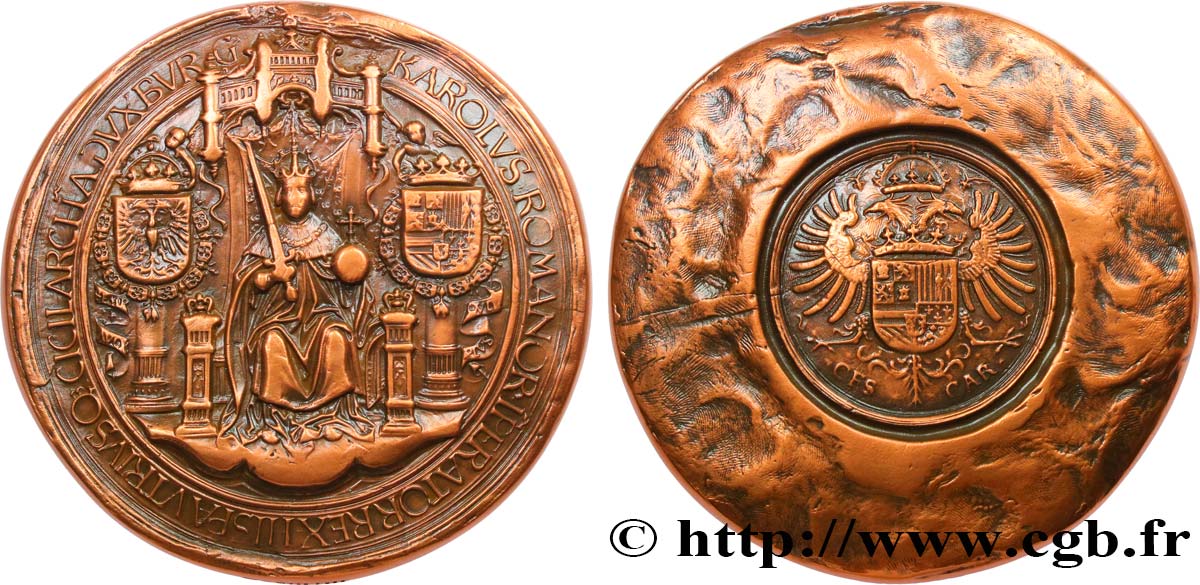 CHARLES QUINT - EMPEREUR DU SAINT-EMPIRE Médaille, Sceau de Charles Quint, n°199 SUP