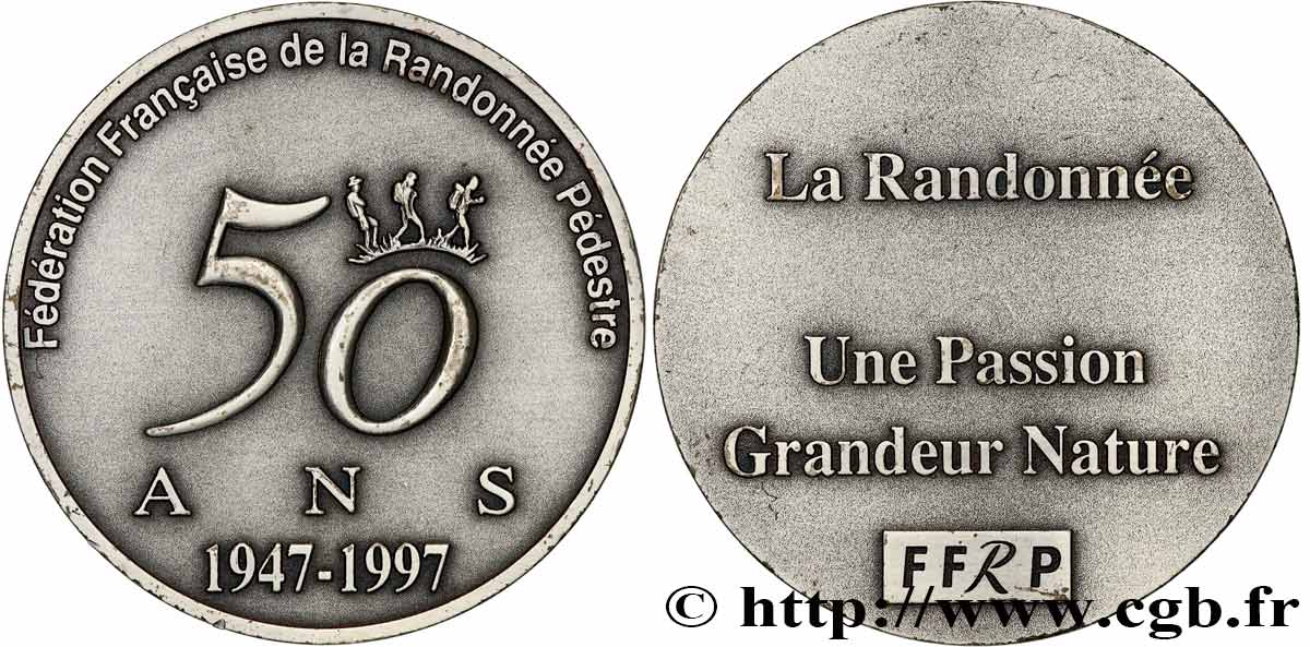 CINQUIÈME RÉPUBLIQUE Médaille, 50 ans de la Fédération française de la randonnée pédestre TTB+