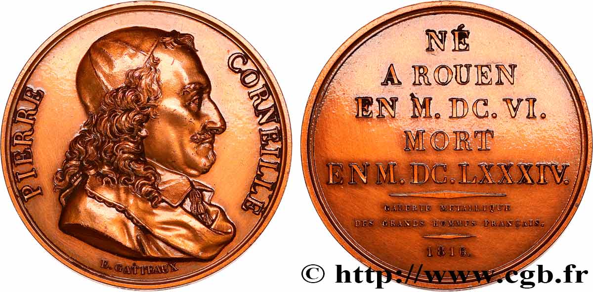 GALERIE MÉTALLIQUE DES GRANDS HOMMES FRANÇAIS Médaille, Pierre Corneille, refrappe EBC
