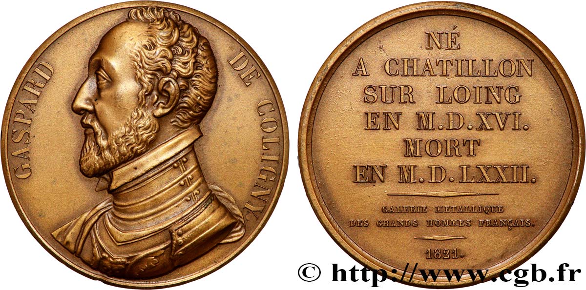 GALERIE MÉTALLIQUE DES GRANDS HOMMES FRANÇAIS Médaille, Gaspard II de Coligny, refrappe SUP
