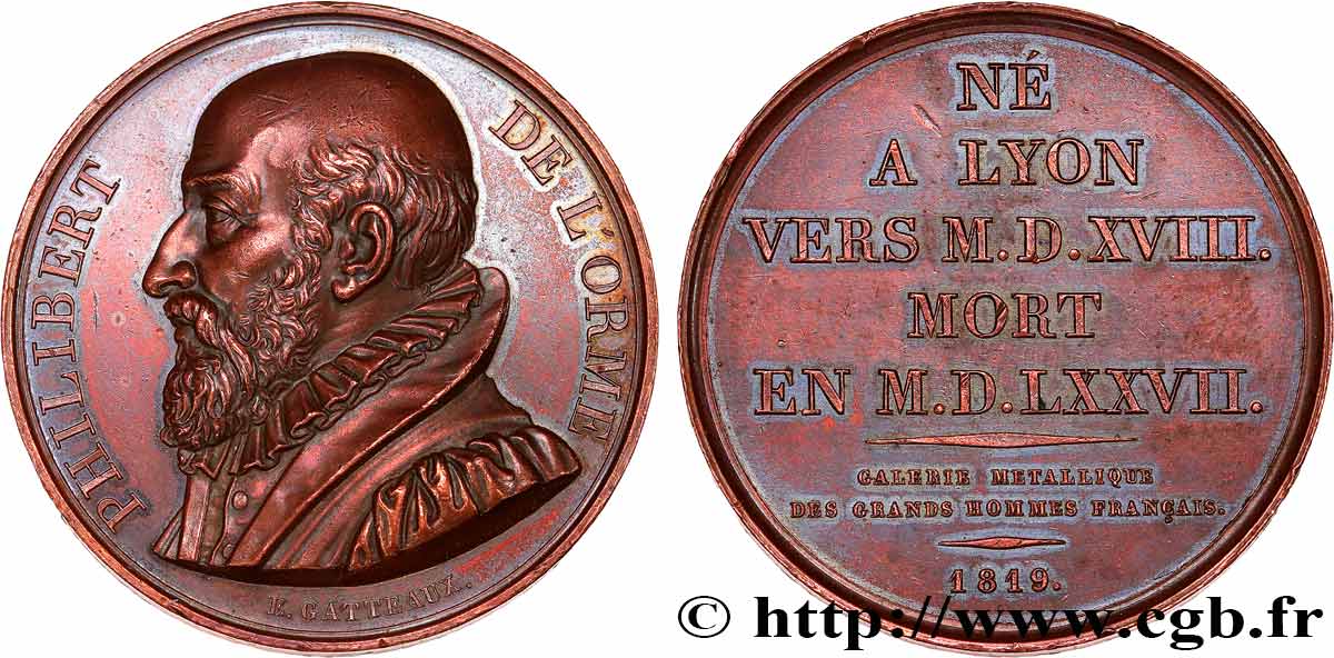 METALLIC GALLERY OF THE GREAT MEN FRENCH Médaille, Philibert de l Orme AU