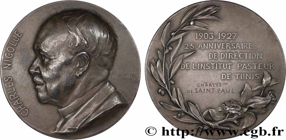 SCIENCES & SCIENTIFIQUES Médaille, Charles Jules Henri Nicolle, 25e anniversaire de direction TTB+