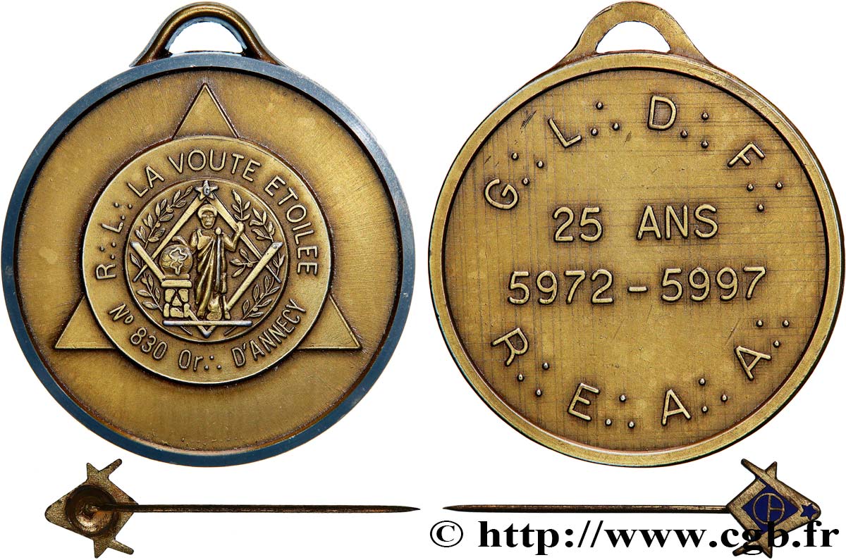 FRANC-MAÇONNERIE - PARIS Médaille, Orient d’Annecy, 25 ans de la Loge de la Voûte étoilée et son épinglette EBC