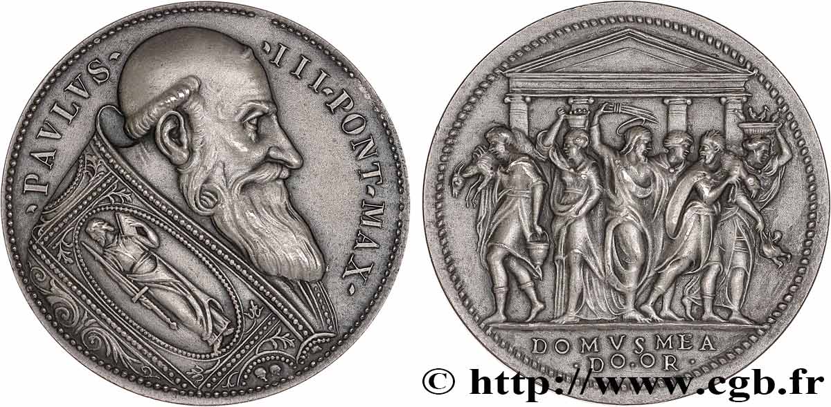 PAPAL STATES - PAUL III (Alexandre Farnèse) Médaille, Domus mea Domus Orationtis, refrappe EBC