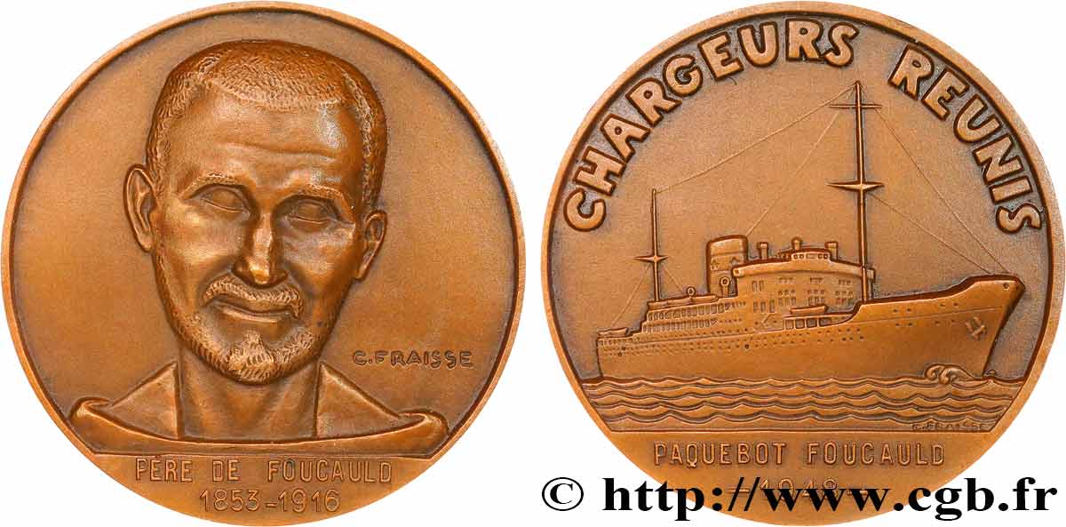 SEA AND NAVY : SHIPS AND BOATS Médaille, Père Charles de Foucauld, Chargeurs réunis AU