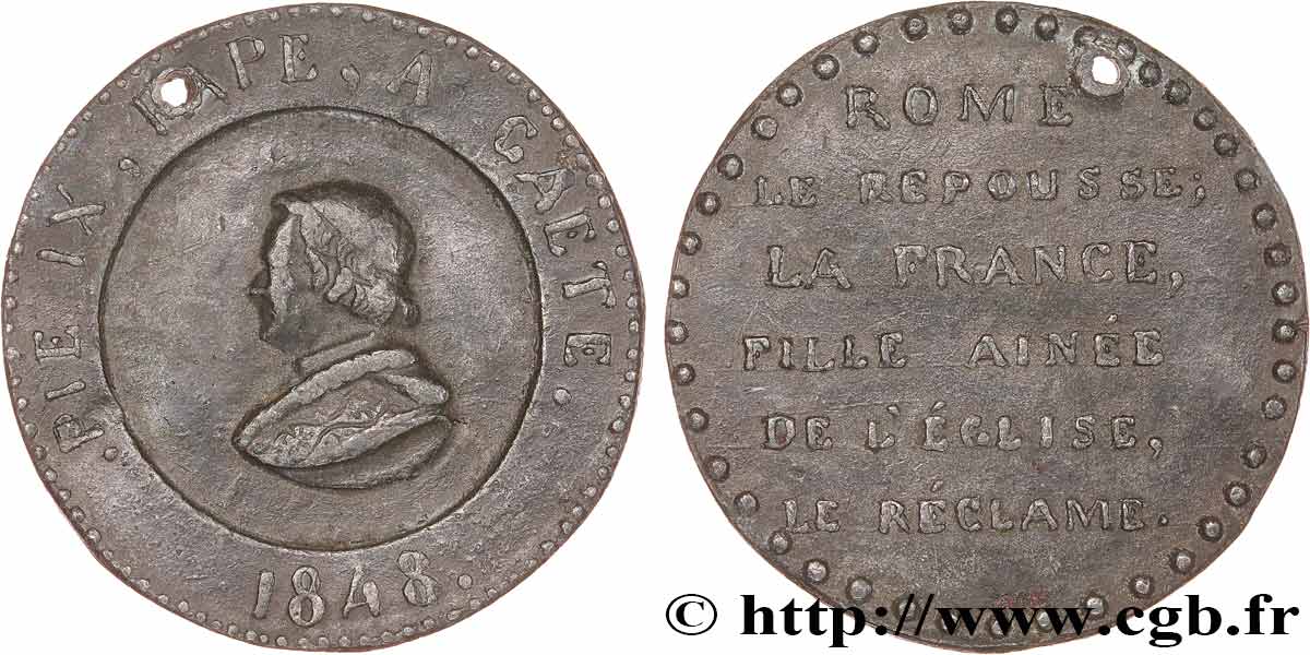 DEUXIÈME RÉPUBLIQUE Médaille, Pie IX repoussé par Rome, aimée par la France VF