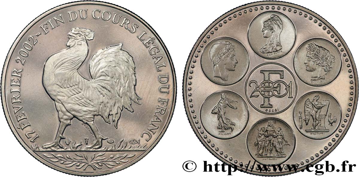 CINQUIÈME RÉPUBLIQUE Médaille, Essai, Fin du cours légal du Franc SUP