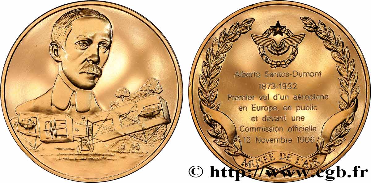 AERONAUTICS - AVIATION : AVIATORS & AIRPLANES Médaille, L’Histoire de la Conquête de l’Air, Alberto Santos-Dumont, premier vol d’un aéroplane EBC