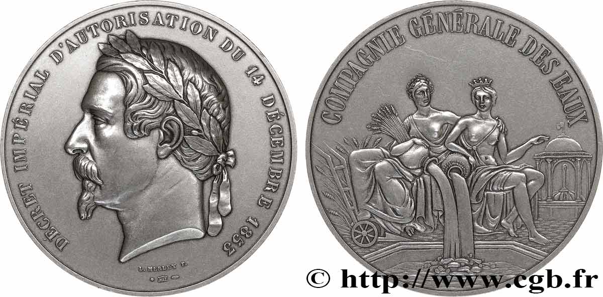 SEGUNDO IMPERIO FRANCES Médaille, Compagnie générale des eaux, Décret impérial d’autorisation du 14 décembre 1853, refrappe EBC